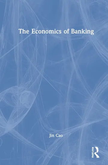Cover of The Economics of Banking