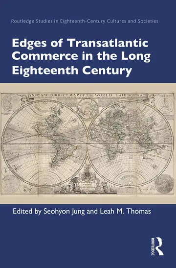 Cover of Edges of Transatlantic Commerce in the Long Eighteenth Century