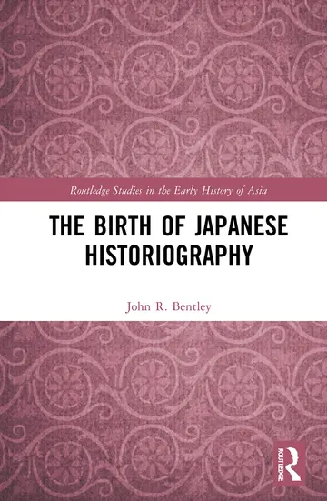 Cover of The Birth of Japanese Historiography
