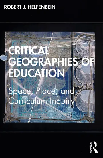 Cover of Critical Geographies of Education
