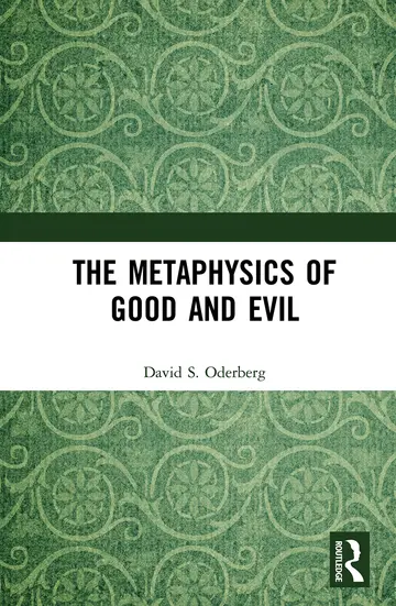 Cover of The Metaphysics of Good and Evil