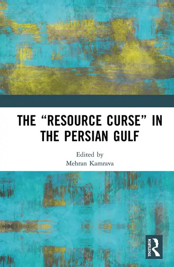 Cover of The "Resource Curse" in the Persian Gulf