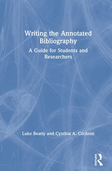 Cover of Writing the Annotated Bibliography