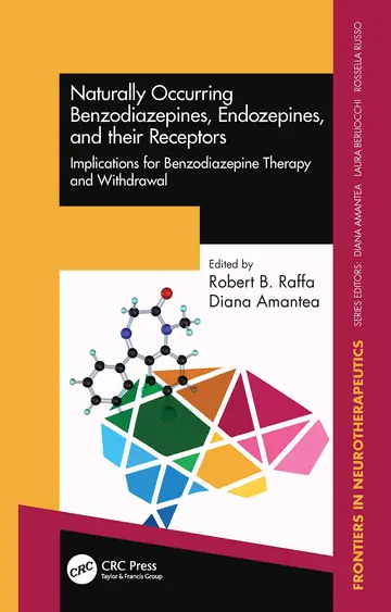Cover of Naturally Occurring Benzodiazepines, Endozepines, and Their Receptors
