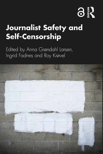 Cover of Journalist Safety and Self-Censorship