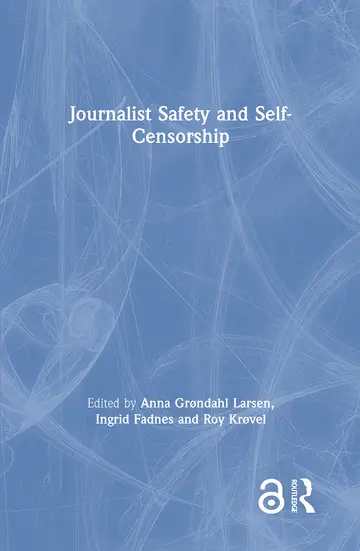 Cover of Journalist Safety and Self-censorship