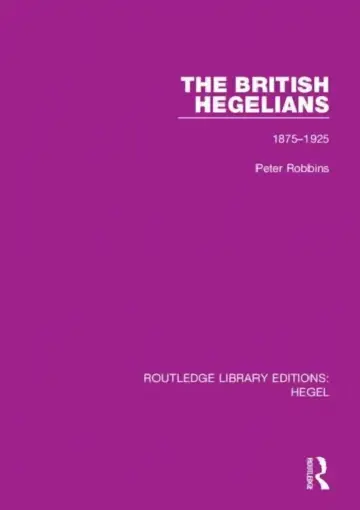 Cover of The British Hegelians