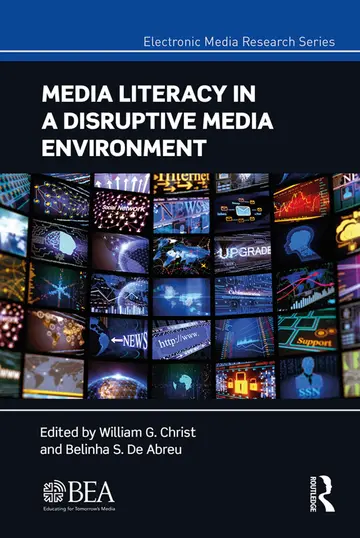 Cover of Media Literacy in a Disruptive Media Environment