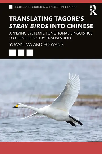 Cover of Translating Tagore's Stray Birds into Chinese