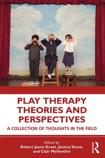 Cover of Play Therapy Theories and Perspectives