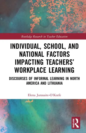 Cover of Individual, School, and National Factors Impacting Teachers’ Workplace Learning