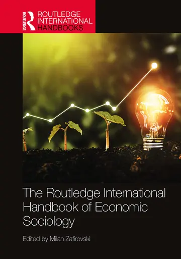 Cover of The Routledge International Handbook of Economic Sociology