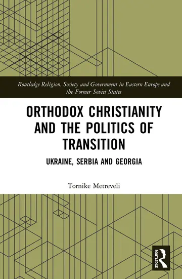 Cover of Orthodox Christianity and the Politics of Transition