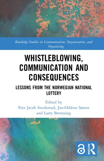 Cover of Whistleblowing, Communication and Consequences