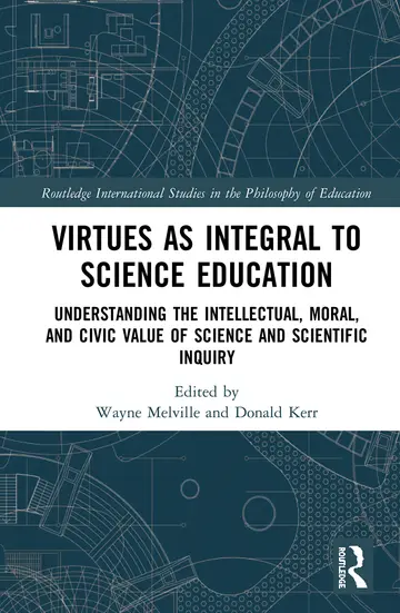 Cover of Virtues as Integral to Science Education
