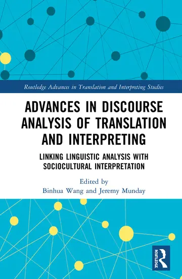 Cover of Advances in Discourse Analysis of Translation and Interpreting