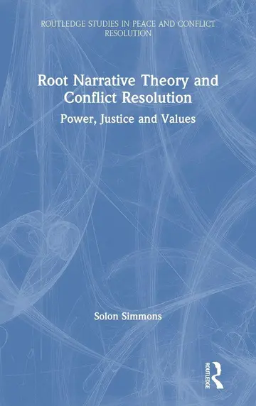 Cover of Root Narrative Theory and Conflict Resolution