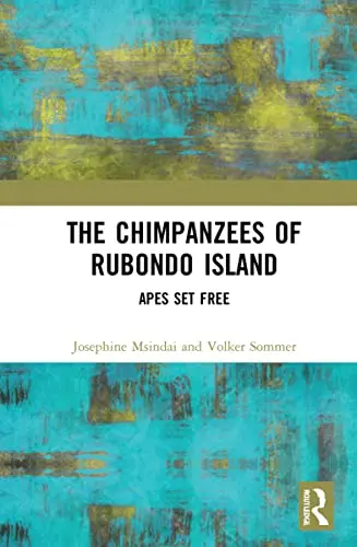 Cover of The Chimpanzees of Rubondo Island