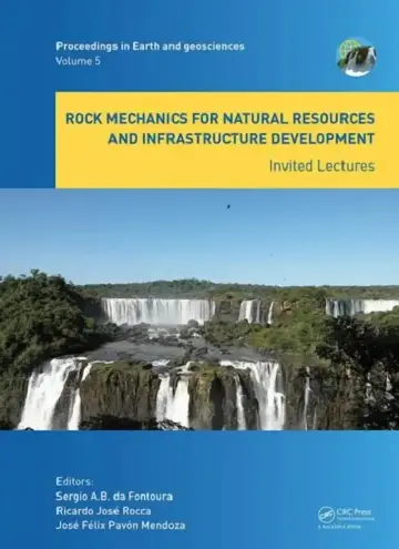 Cover of Rock Mechanics for Natural Resources and Infrastructure Development - Invited Lectures