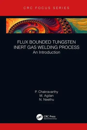 Cover of Flux Bounded Tungsten Inert Gas Welding Process