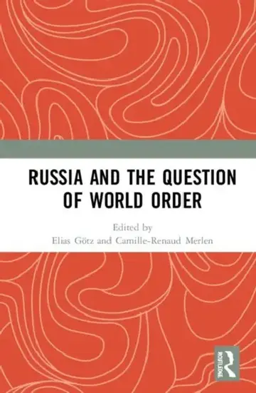 Cover of Russia and the Question of World Order