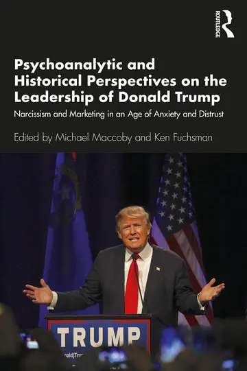 Cover of Psychoanalytic and Historical Perspectives on the Leadership of Donald Trump