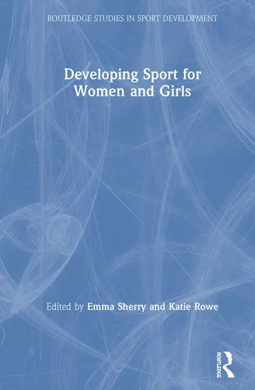 Cover of Developing Sport for Women and Girls
