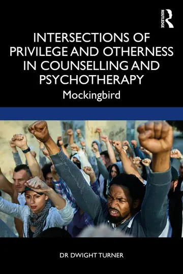 Cover of Intersections of Privilege and Otherness in Counselling and Psychotherapy