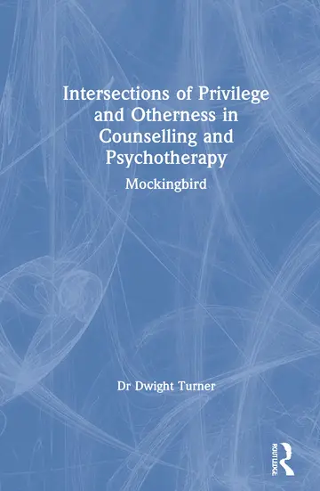 Cover of Intersections of Privilege and Otherness in Counselling and Psychotherapy