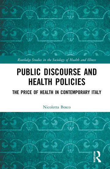 Cover of Public Discourse and Health Policies