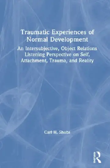 Cover of Traumatic Experiences of Normal Development