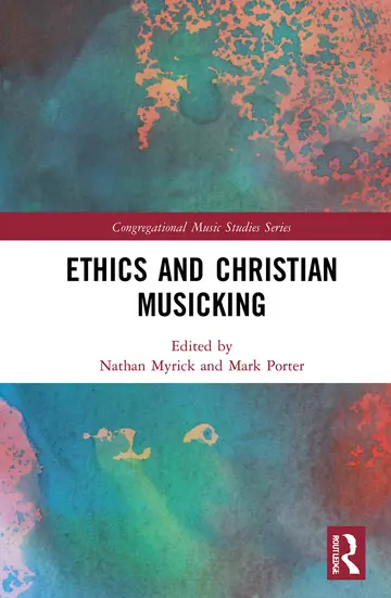 Cover of Ethics and Christian Musicking