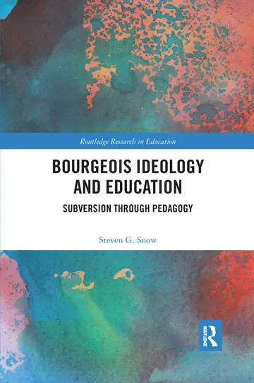 Cover of Bourgeois Ideology and Education