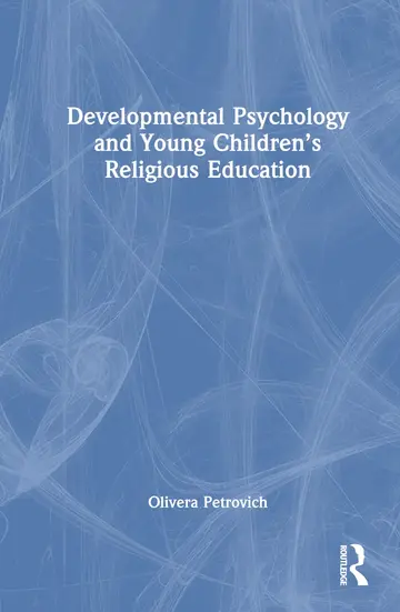 Cover of Developmental Psychology and Young Children’s Religious Education