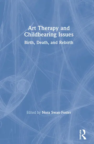Cover of Art Therapy and Childbearing Issues