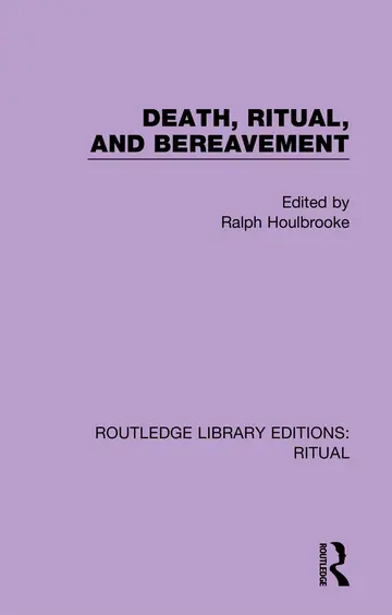 Cover of Death, Ritual, and Bereavement