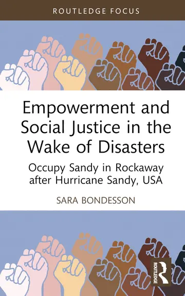 Cover of Empowerment and Social Justice in the Wake of Disasters