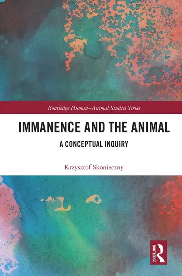 Cover of Immanence and the Animal
