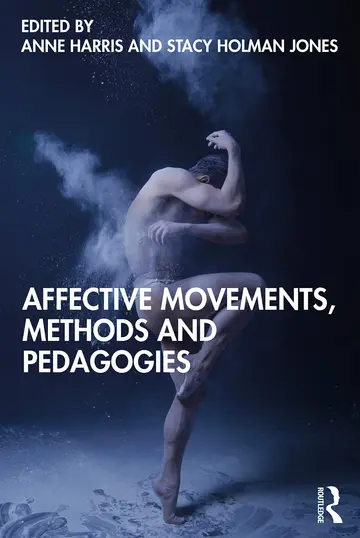 Cover of Affective Movements, Methods and Pedagogies