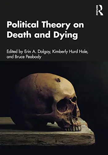 Cover of Political Theory on Death and Dying