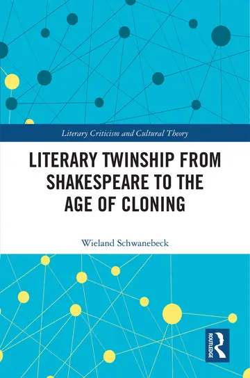 Cover of Literary Twinship from Shakespeare to the Age of Cloning