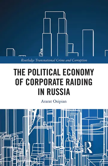 Cover of The Political Economy of Corporate Raiding in Russia