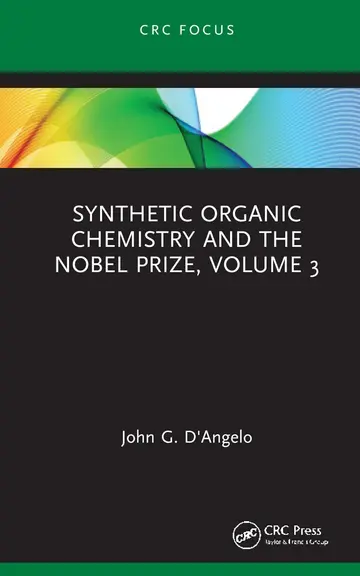 Cover of Synthetic Organic Chemistry and the Nobel Prize (3)
