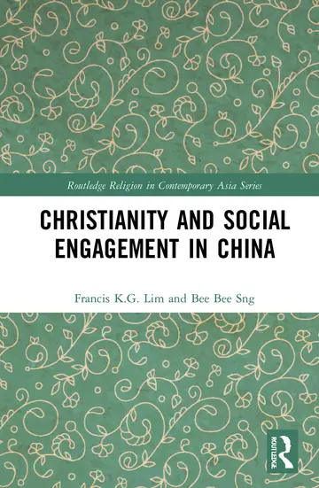 Cover of Christianity and Social Engagement in China