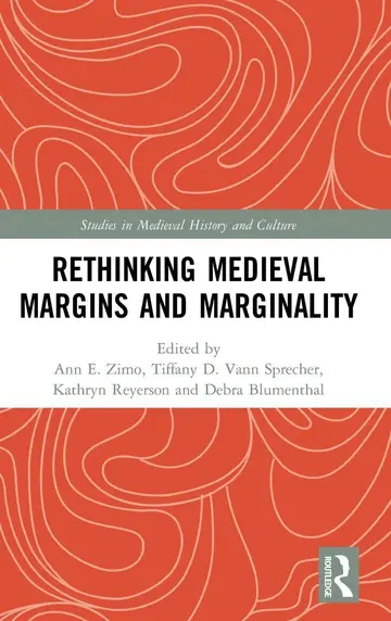 Cover of Rethinking Medieval Margins and Marginality