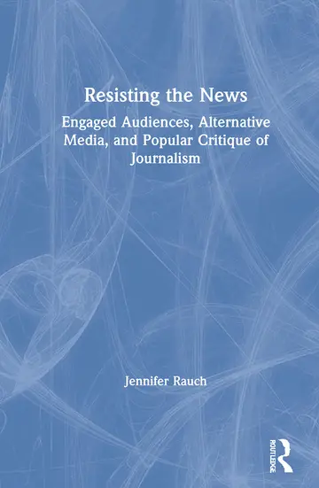 Cover of Resisting the News