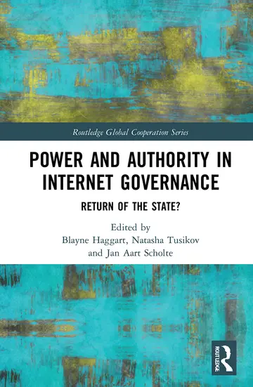 Cover of Power and Authority in Internet Governance