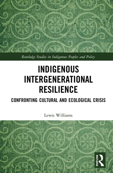 Cover of Indigenous Intergenerational Resilience