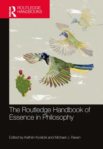 Cover of The Routledge Handbook of Essence in Philosophy