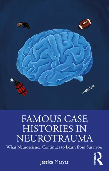 Cover of Famous Case Histories in Neurotrauma